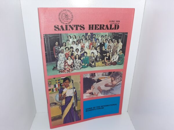 Saints Herald: Vol. 125, No. 6, June 1978 (RLDS) (1978)