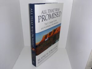 All That Was Promised: The St. George Temple and the Unfolding of the Restoration (2013) ~ by Blaine M. Yorgason, Richard A. Schmutz, and Douglas D. Alder