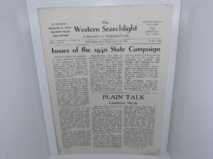 The Western Searchlight: A Specialist in Neglected Truth: Vol. 1, No. 6, Salt Lake City, Utah, July 20, 1940 (Unbound) (1940)