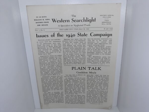 The Western Searchlight: A Specialist in Neglected Truth: Vol. 1, No. 6, Salt Lake City, Utah, July 20, 1940 (Unbound) (1940)