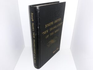 1970 — Joseph Smith’s “New Translation” of the Bible — Hardbound