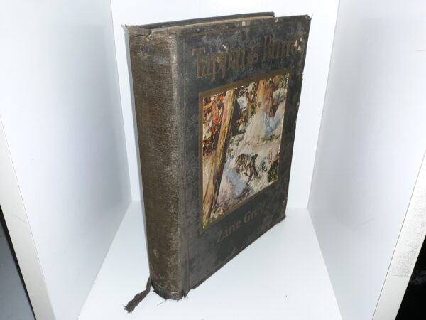 Tappan’s Burro (1st Edition) (1923) ~ by Zane Grey