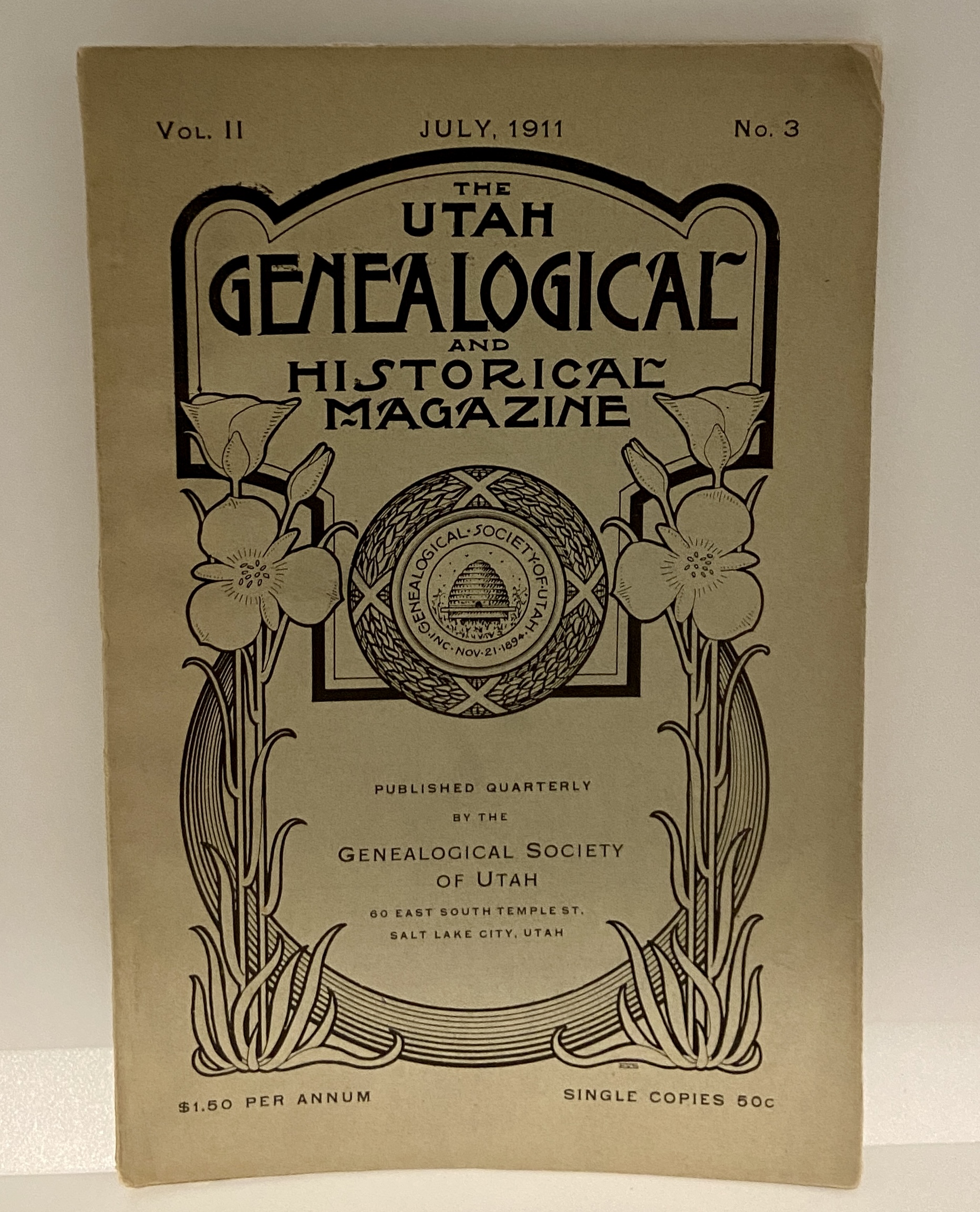 Utah Genealogical & Historical Magazine, Vol. II, No.3, July, 1911
