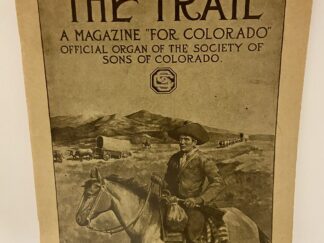 The Trail: A Magazine “for Colorado.”, Vol. II No. 7 December, 1909