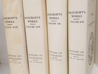History of California --- 4 Volume Set --- Bancroft's Works --- Volumes 1-4