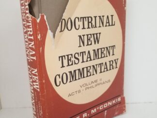 Doctrinal New Testament Commentary - Vol. 2 --- Bruce R. McConkie --- Hardbound