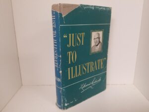 Just to Illustrate — LeGrand Richards — Hardcover