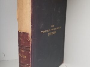 1912 — Young Woman’s Journal — Volume 23 — Leatherbound — Signed by Nelle Allen Talmage [Daugher-in-Law of Elder James E. Talmage]
