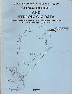 Climatologic and Hydrologic (Utah Basic-Data Release No. 29)