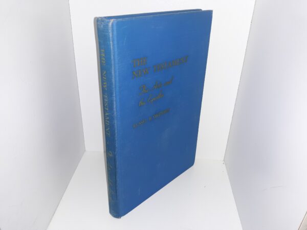 The New Testament: The Acts and the Epistle (1955) ~ by Russel B. Swensen
