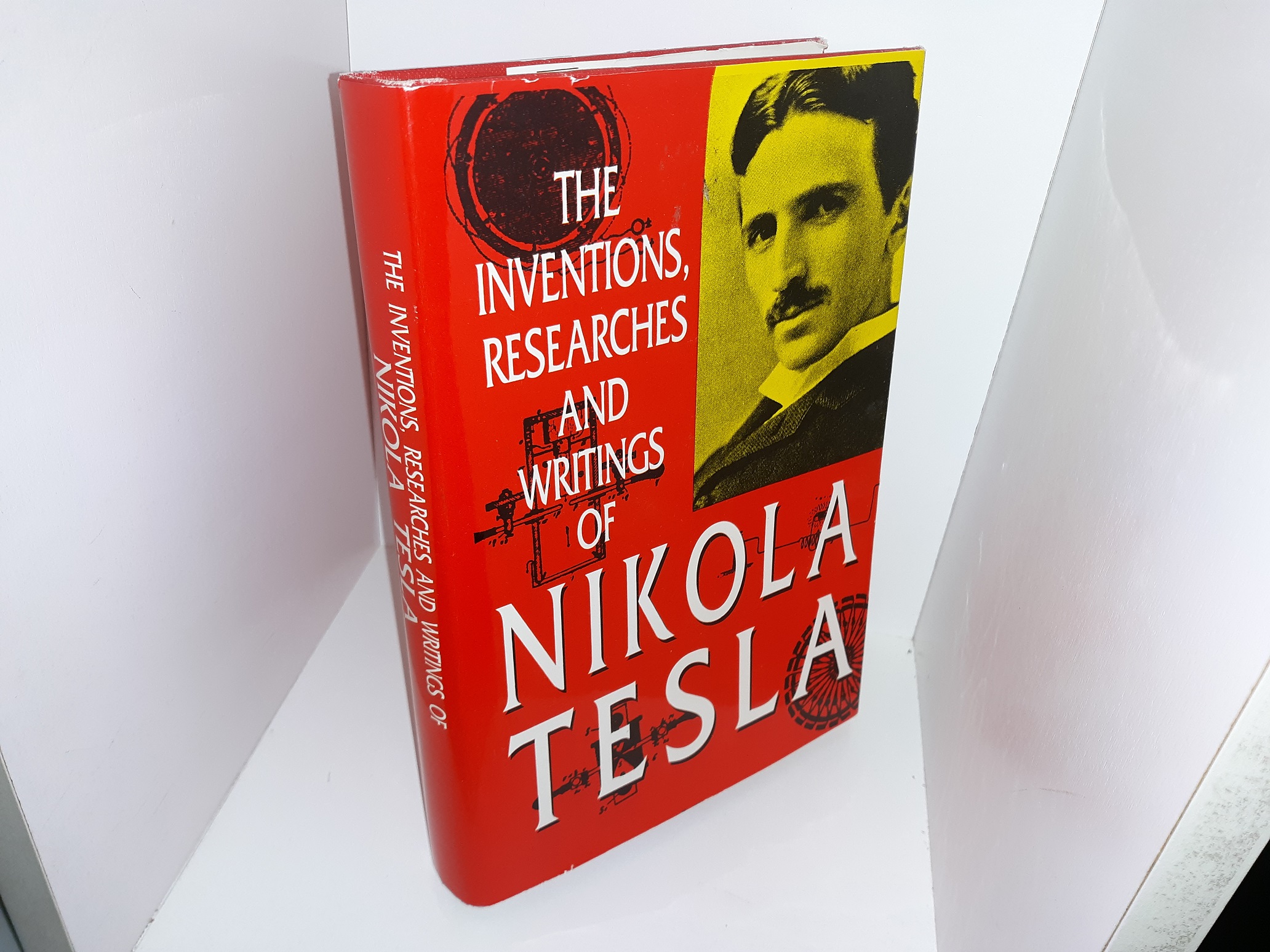 The Inventions, Researchers and Writings of Nikola Tesla (Reprint of the 1894 Edition) ~ by Thomas Commerford Martin