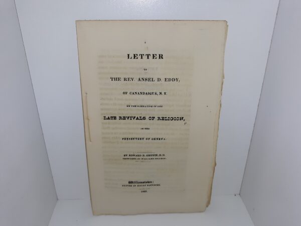 Letter to The Rev. Ansel D. Eddy, of Canandaigua, N.Y. on the Narrative of the Late Revivals of Religion in the Presbytery of Geneva (Uncut) (1832)
