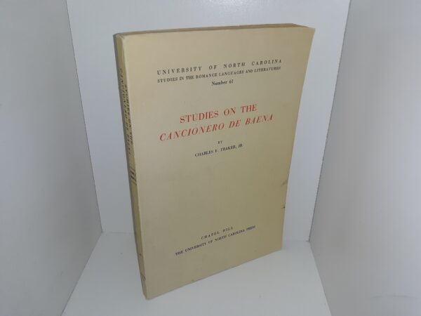 Studies on the Cancionero de Baena (1966) ~ by Charles F. Fraker, Jr.