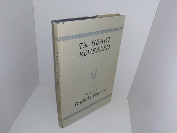 The Heart Revealed (1948) ~ by Rutheda Feusner