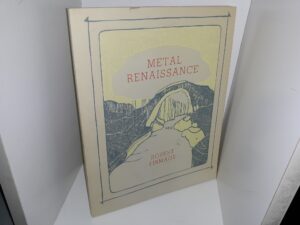 Metal Renaissance (Numbered 176 of 200) (Signed) (1975) ~ by Robert Firmage