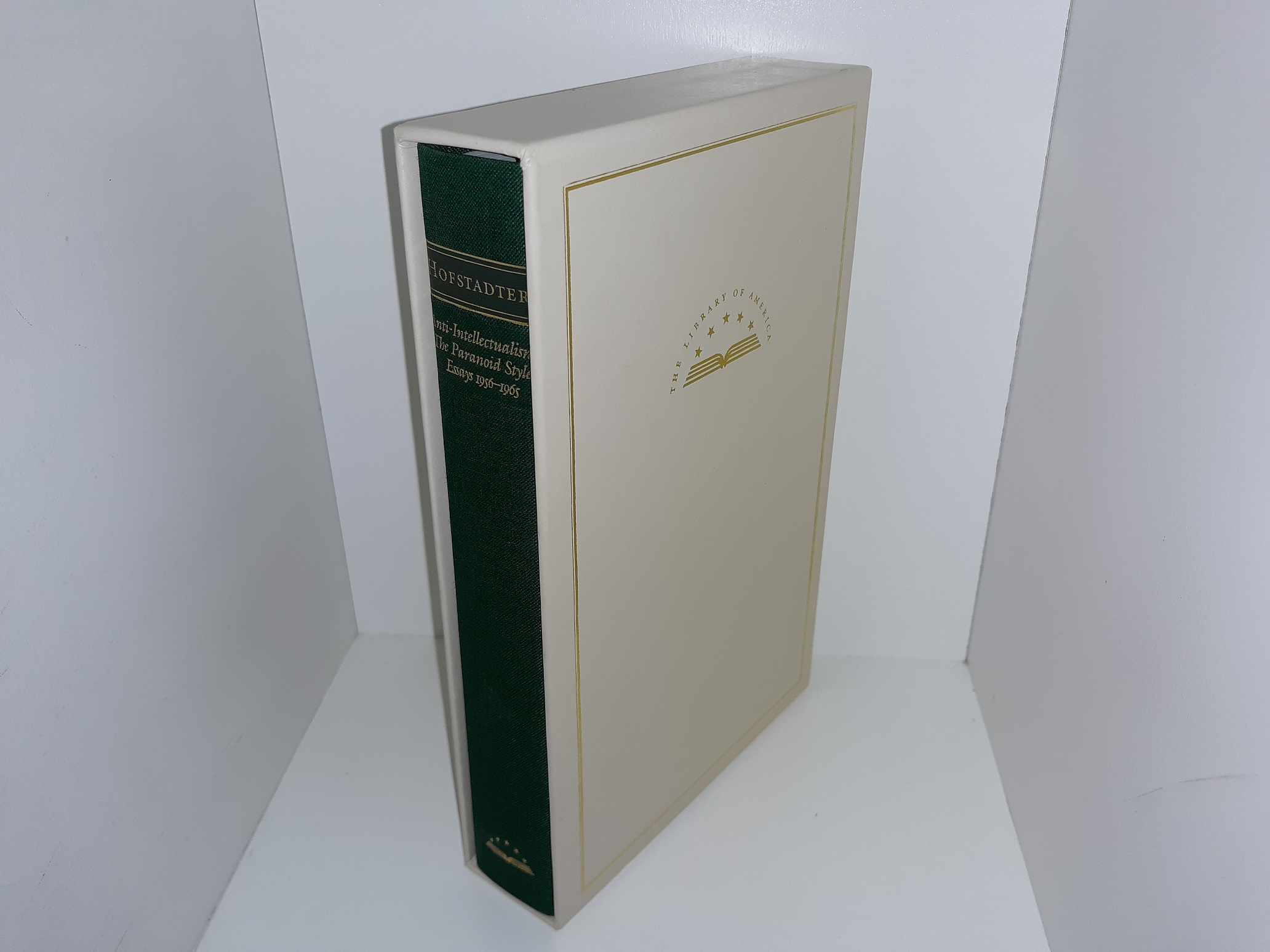 Richard Hofstadter: Anti-Intellectualism, The Paranoid Style, Essays 1956-1965 (2020) ~ by Richard Hofstadter