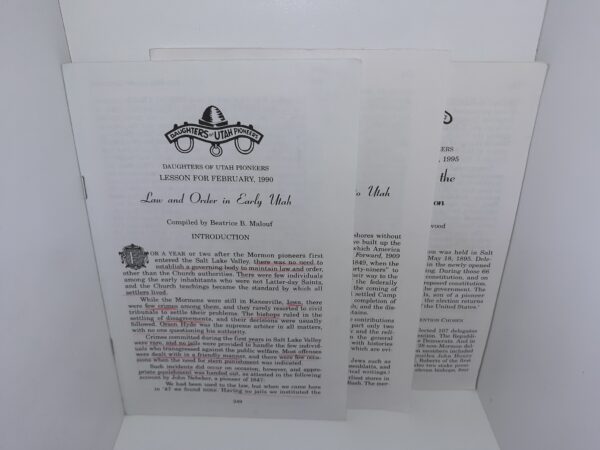 3 Issues of Daughters of Utah Pioneers Lessons: Law and Order in Early Utah / Contributions of Non-Mormons to Utah / The Signers of the Utah Constitution (See Details)