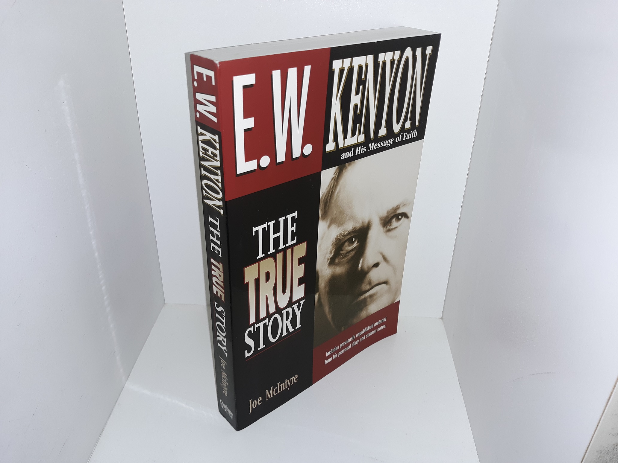 E.W. Kenyon and His Message of Faith: The True Story (1997) ~ by Joe McIntyre