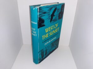 West of the Sunset: A Selection of the Best Verse of Don Blanding (1966) ~ by Don Blanding