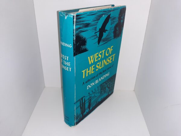 West of the Sunset: A Selection of the Best Verse of Don Blanding (1966) ~ by Don Blanding