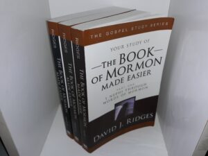 Your Study of The Book of Mormon Made Easier 3 Vol. Set (2012, 2009, 2013) ~ by David J. Ridges
