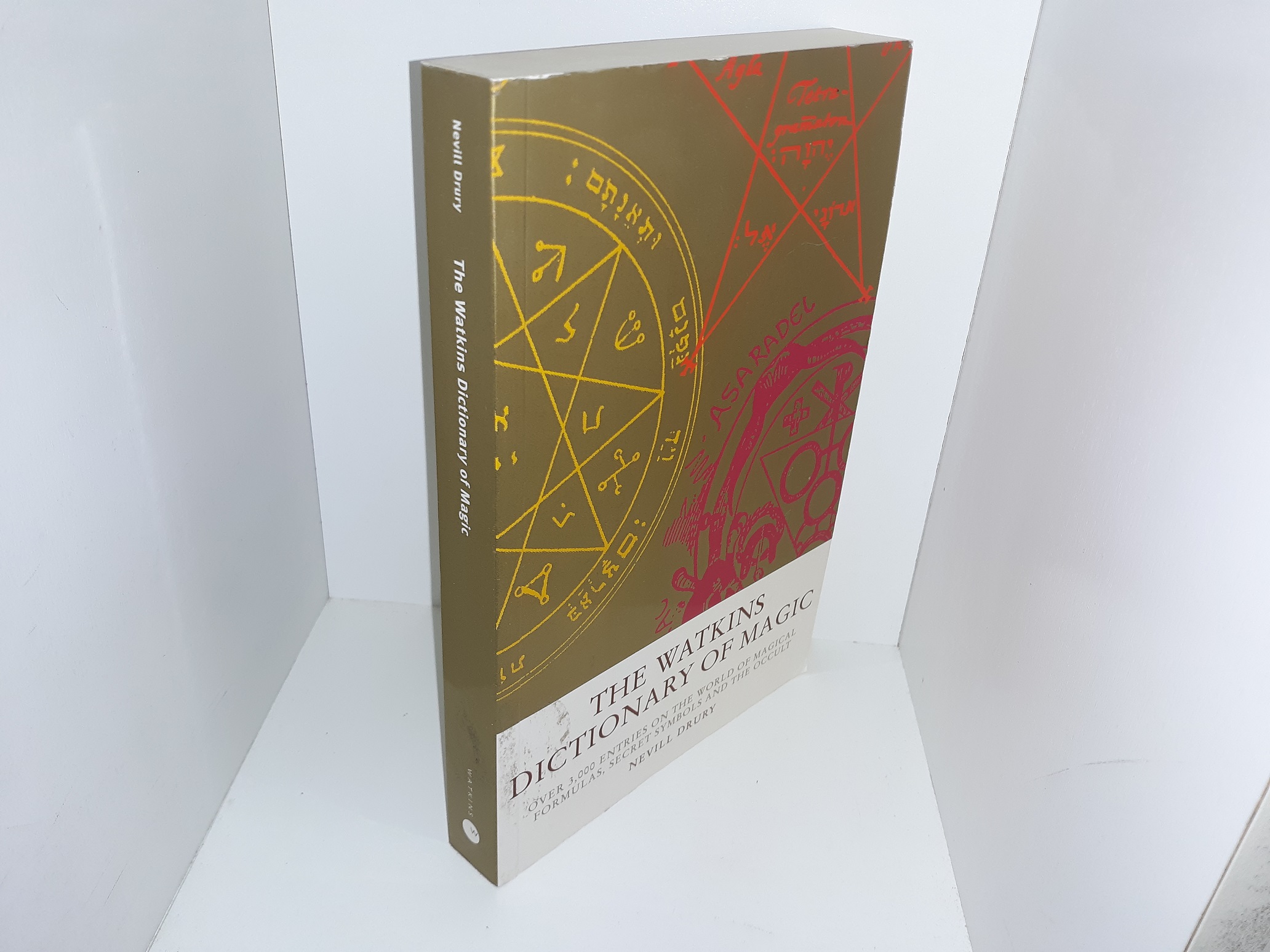 The Watkins Dictionary of Magic: Over 3,000 Entries on the World of Magical Formulas, Secret Symbols and the Occult (2005) ~ by Nevill Drury