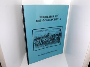 Problems in the Godmakers II (1993) ~ by Jerald and Sandra Tanner
