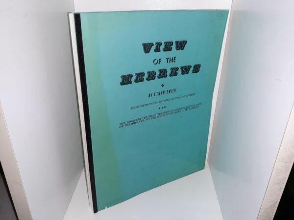 View of the Hebrews ~ by Ethan Smith