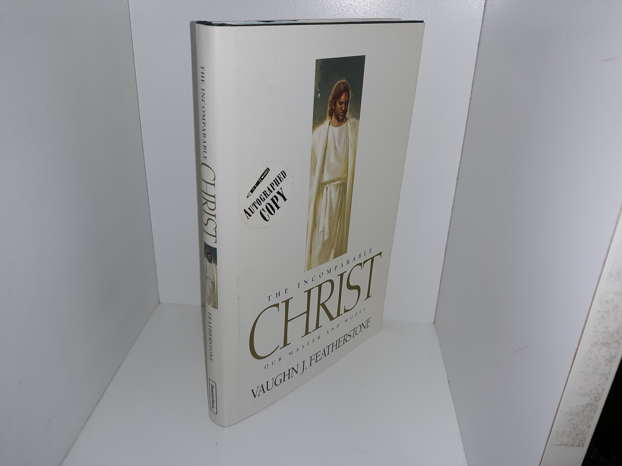 The Incomparable Christ, Our Master and Model (Signed) (1995) ~ by Vaughn J. Featherstone
