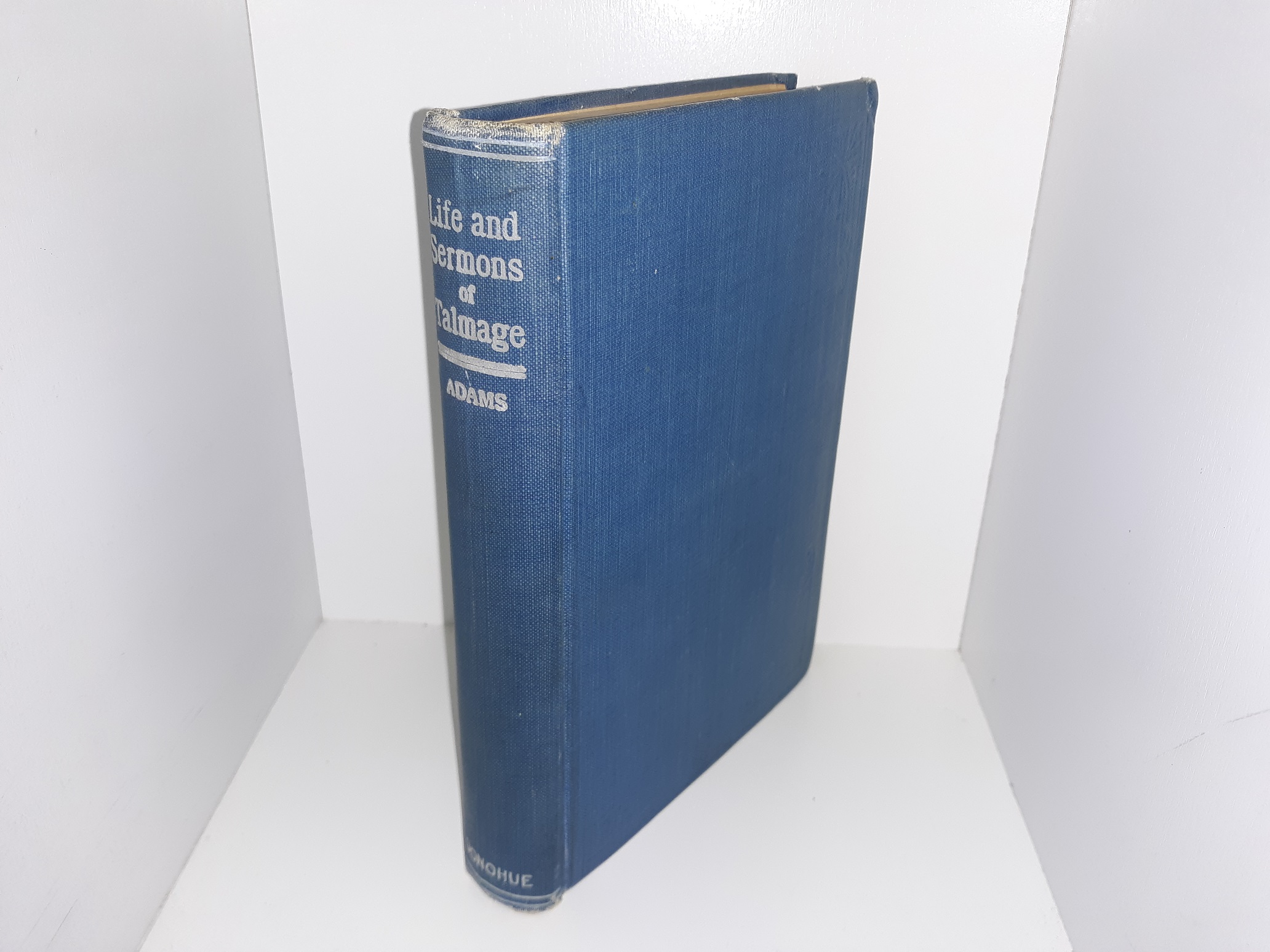 The Life and Sermons of Rev. T. DeWitt Talmage (1903) ~ by Charles Francis Adams, LL. D.