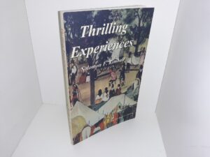 Thrilling Experiences (2000) ~ by Solomon F. Kimball