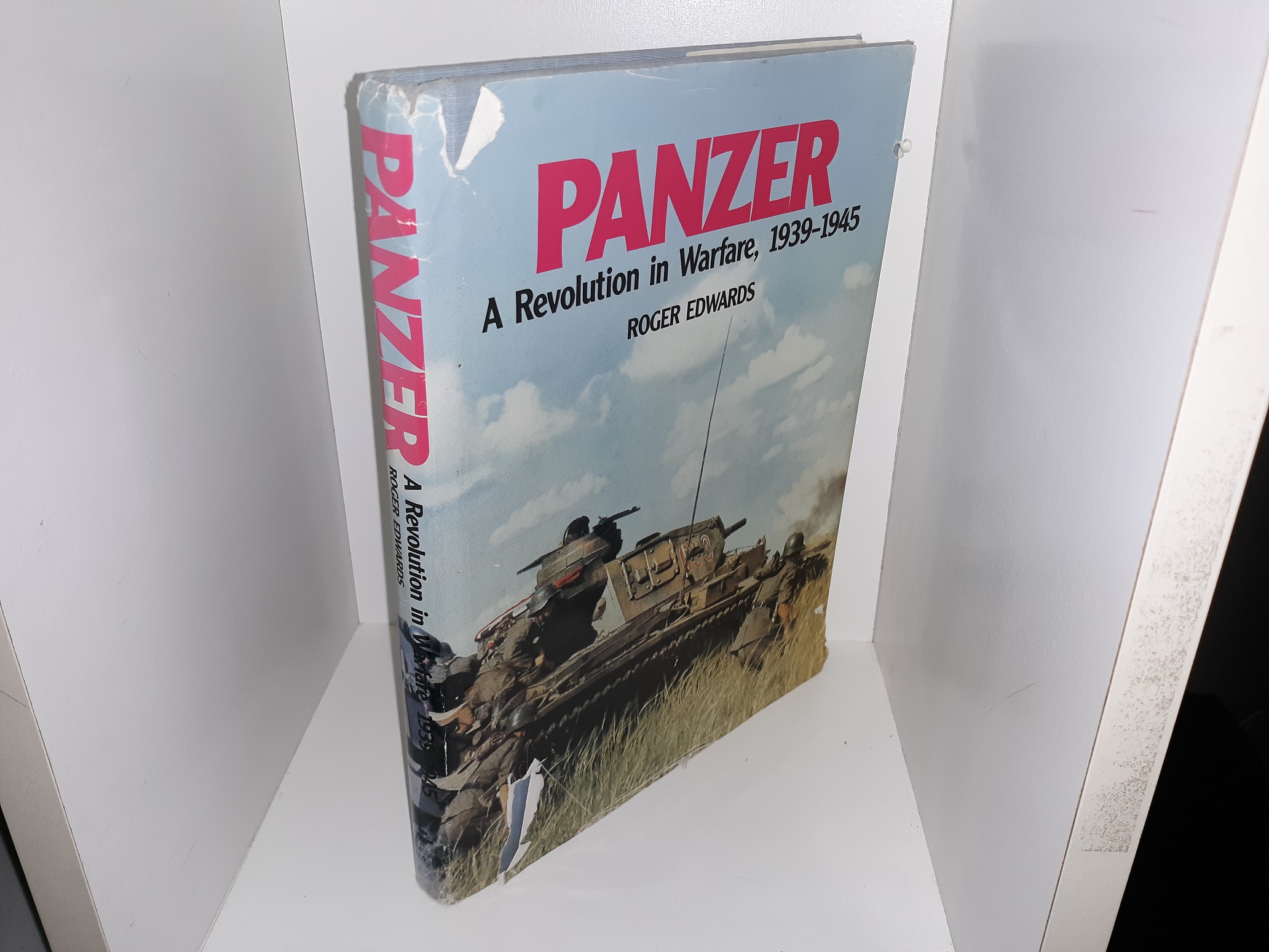 Panzer: A Revolution in Warfare, 1939-1945 (1989) ~ by Roger Edwards