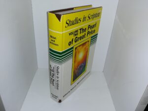 Studies in Scripture: Vol. 2, The Pearl of Great Price (1985) ~ Edited by Robert L. Millet, and Kent P. Jackson