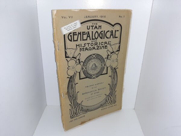 The Utah Genealogical and Historical Magazine: Vol. 7, No. 1, January, 1916 (1916)