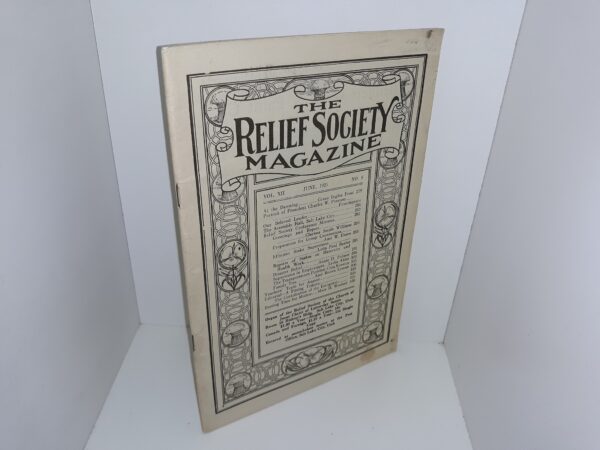 The Relief Society Magazine: Vol. 12, No. 6, June, 1925 (1925)