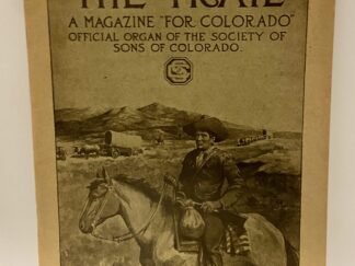 The Trail: A Magazine "for Colorado.", Vol. II No. 8 January, 1910
