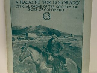 The Trail: A Magazine "for Colorado.", Vol. II No. 12 May, 1910