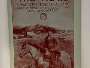 The Trail: A Magazine “for Colorado.”, Vol. II No. 11 April, 1910