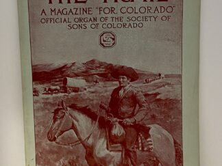 The Trail: A Magazine "for Colorado.", Vol. II No. 11 April, 1910