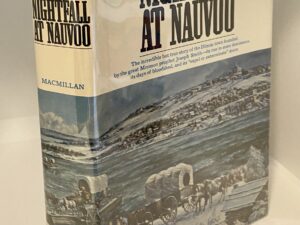 Nightfall at Nauvoo (1971) by Samuel W. Taylor — Hardbound with Dust Jacket