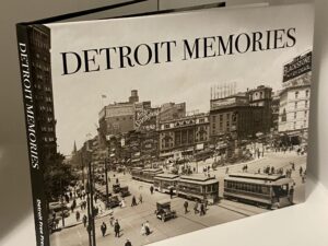 Detroit Memories (2017) by The Detroit Free Press
