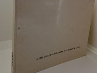 In The Desert - A Stranger in a Strange Land - Wulf Barsch