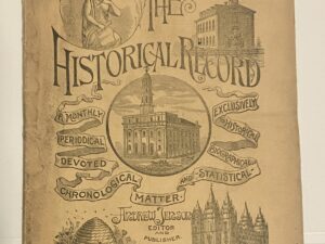 The Historical Record: Vol. 6, No. 3, March, 1887
