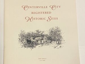 Centerville City Registered Historic Sites (1st Edition) (July 1998)