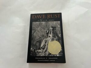 Dave Rust: a life in the Canyons- Frederick H. Swanson
