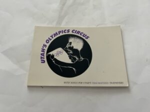 1989- Utah’s Olympics Circus- Alexis Kelner