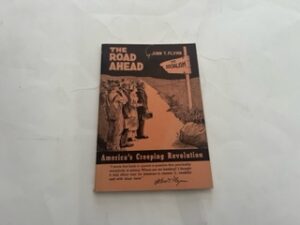 1950-The Road Ahead- John T. Flynn