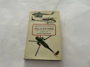 1968- The Pocket Encyclopedia of World Aircraft in color Helicopters and other Rotorcraft since 1907- Kenneth Munson