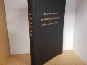 1955-1954-1955 — Triple Combination — Signed by Elder Joseph B. Wirthlin  [Apostle]