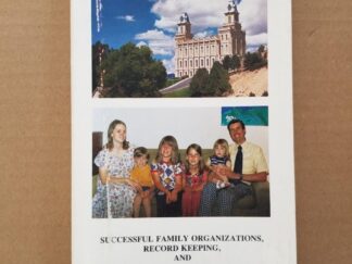 1978 --- Successful Family Organizations, Record Keeping, and Genealogy in Family Activities --- Arthur Wallace & Shirley Bousfield --- Softbound